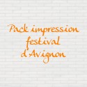 Pack impression festival d'Avignon